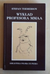 Stefan Themerson, Wykład profesora Mmaa