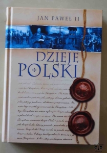 Jan Paweł II, Dzieje Polski
