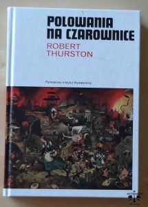 Robert Thurston, Polowania na czarownice
