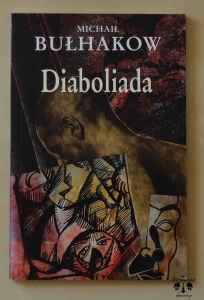 Michaił Bułhakow, Diaboliada