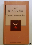 R. Bradbury, Kroniki marsjańskie