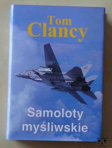 Tom Clancy, Samoloty myśliwskie