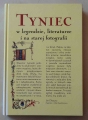 Tyniec w legendzie, literaturze i na starej fotografii.jpg