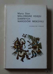Maria Sten, Malowane księgi dawnych narodów Meksyku