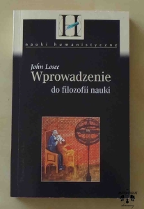 John Losee, Wprowadzenie do filozofii nauki