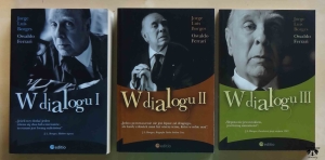 Jorge Luis Borges, Osvaldo Ferrari. W dialogu, komplet tomy I, II i III