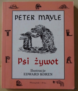 Peter Mayle, Psi żywot