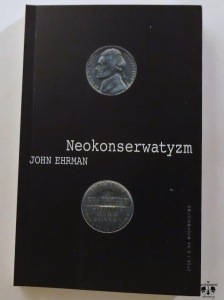 J. Ehrman, Neokonserwatyzm
