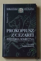 Prokopiusz z Cezarei, Historia sekretna.jpg