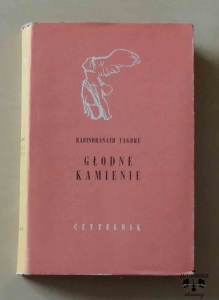 Rabindranath Tagore, Głodne kamienie, seria Nike