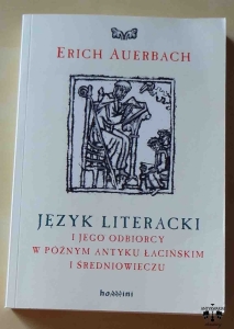 Erich Auerbach, Język literacki i jego odbiorcy w późnym antyku łacińskim i średniowieczu