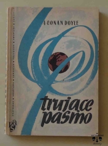 Arthur Conan Doyle, Trujące pasmo