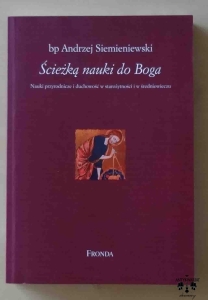 bp Andrzej Siemieniewski, Ścieżką nauki do Boga