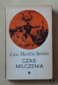 Luis Martin-Santos, Czas milczenia