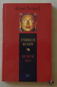 Henri Brunel, Uśmiech Buddy, Humor zen