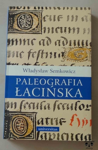 Władysław Semkowicz, Paleografia łacińska.jpg