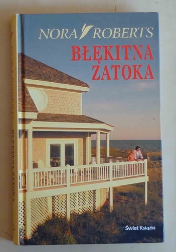 Nora Roberts, Błękitna zatoka.jpg