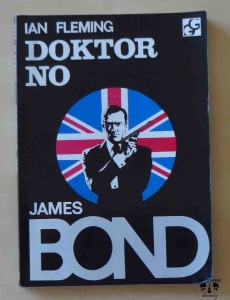 Ian Fleming, Doktor No. James Bond.