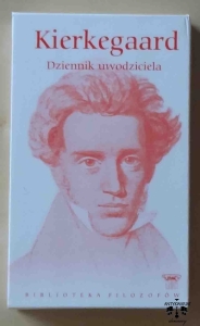 Soren Kierkegaard, Dziennik uwodziciela i inne pisma