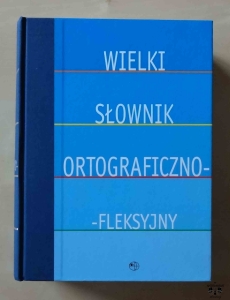 Wielki słownik ortograficzno-fleksyjny