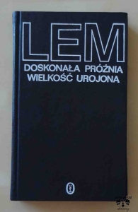 Stanisław Lem, Doskonała próżnia, Wielkość urojona