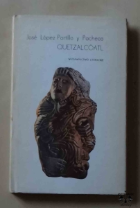 Jose Lopez Portillo y Pacheco, Quetzalcoatl