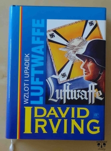 David Irving, Wzlot i upadek Luftwaffe