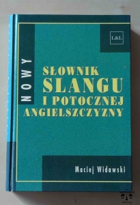 Maciej Widawski, Nowy słownik slangu i potocznej angielszczyzny