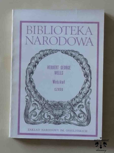 Herbert George Wells, Wehikuł czasu.jpg