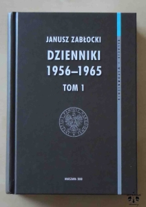 Janusz Zabłocki, Dzienniki, t. 1: 1951–1965 (seria „Relacje i wspomnienia”, t. 13).