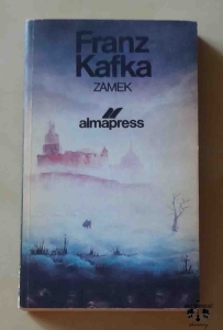 Franz Kafka, Zamek