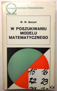 W. W. Sawyer, W poszukiwaniu modelu matematycznego