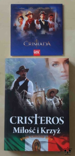Cristeros Miłość i Krzyż oraz film DVD Cristiada.jpg