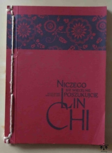 Lin Chi, Niczego już więcej nie poszukujcie. Nauczanie mistrza Zen