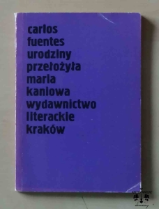 Carlos Fuentes, Urodziny