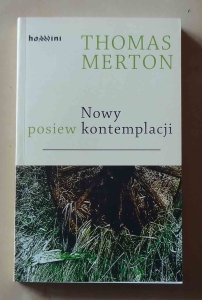 Thomas Merton, Nowy posiew kontemplacji