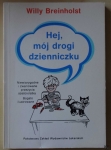 Willy Breinholst, Hej, mój drogi dzienniczku
