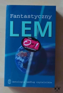 Fantastyczny Lem, Antologia według czytelników