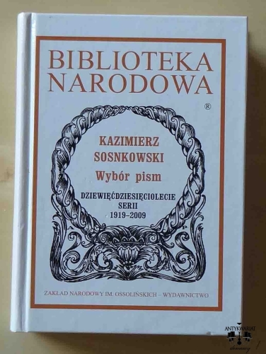 Kazimierz Sosnkowski, Wybór pism.jpg