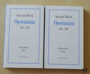 Sławomir Mrożek, Opowiadania 1974-1979, 1960-1965, Dzieła zebrane Tom V i VI