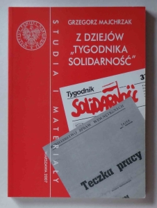 Grzegorz Majchrzak, Z dziejów "Tygodnika Solidarność"