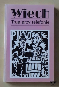 Wiech, Trup przy telefonie