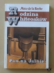 Mazo de la Roche, Pan na Jalnie, Rodzina Whiteoaków