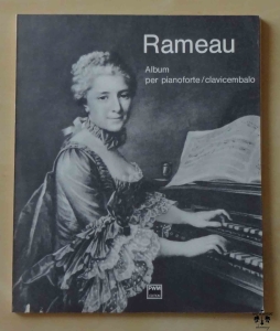 Rameau, Album per pianoforte / clavicembalo. Nuty
