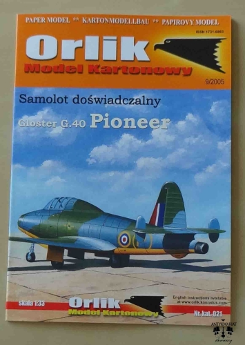 Gloster G.40 Pioneer, samolot doświadczalny, Orlik 9/2005, nr. kat. 021, model kartonowy, skala 1:33.jpg