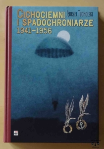 Jędrzej Tucholski, Cichociemni i spadochroniarze 1941 - 1956