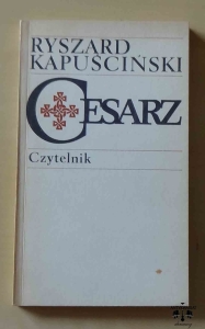 Ryszard Kapuściński, Cesarz