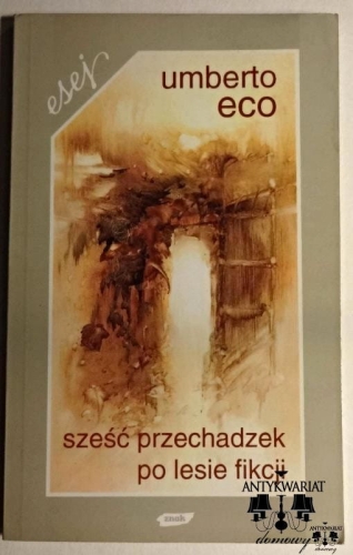 Umberto Eco, Sześć przechadzek po świecie fikcji.jpg