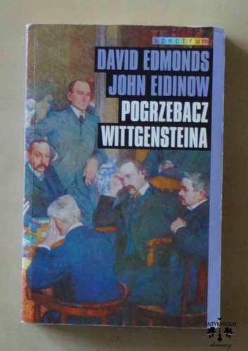 David Edmonds, John Eidinow, Pogrzebacz Wittgensteina.jpg