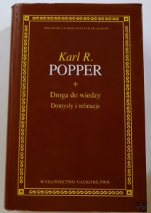 K. R. Popper, Droga do wiedzy. Domysły i refutacje